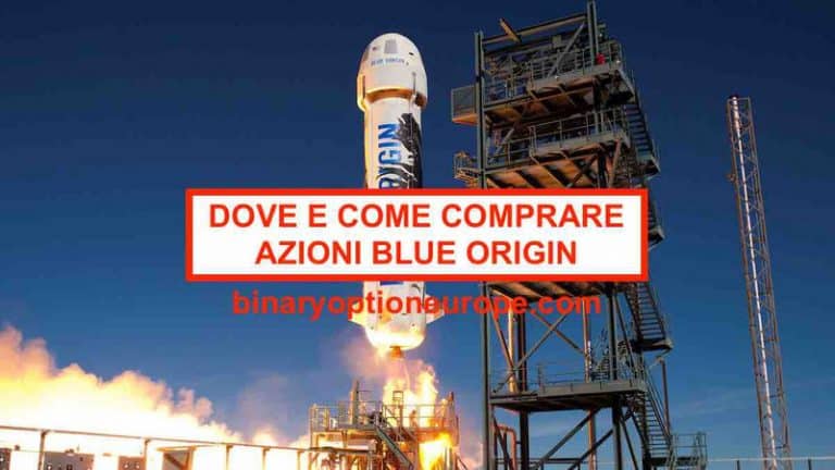 Dove e come comprare azioni Blue Origin Azioni spaziali