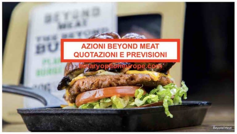 Dove comprare Azioni Beyond Meat quotazioni e previsioni