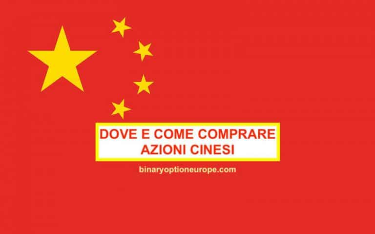 Dove e come comprare azioni cinesi Guida aggiornata