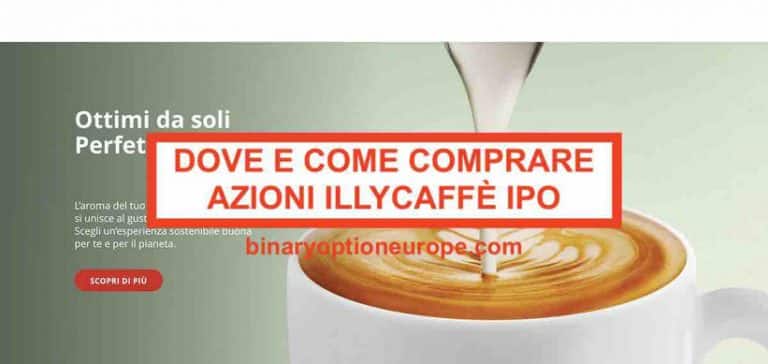 Dove e come comprare azioni Illy Caffè IPO Previsioni Borsa