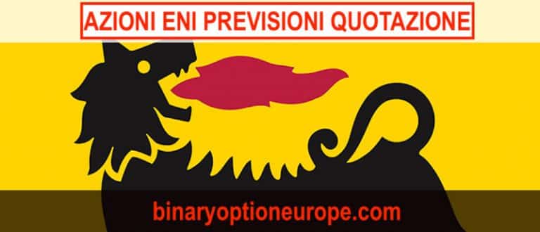 Comprare azioni ENI conviene oggi Quotazione previsioni grafico