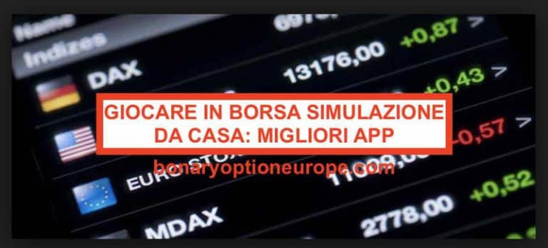 giocare in borsa simulazione da casa
