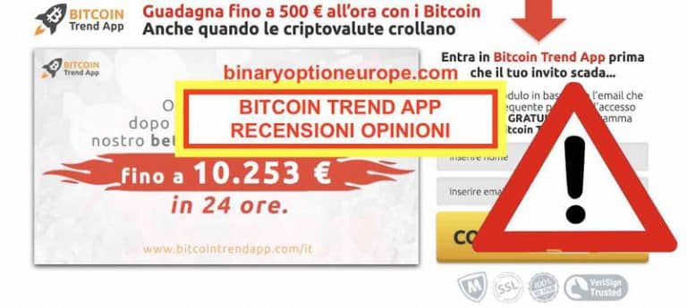Bitcoin Trend App truffa o funziona Opinioni recensioni