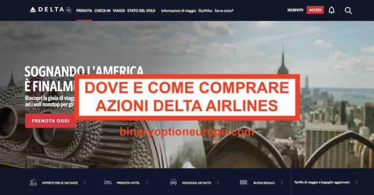Dove e come comprare azioni Delta Airlines previsioni grafico NYSE:DEL