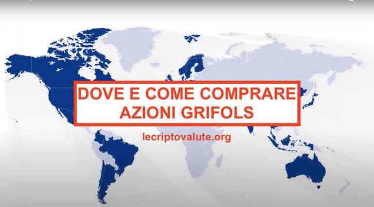 Dove e come comprare azioni Grifols Previsioni e dividendi GRFS