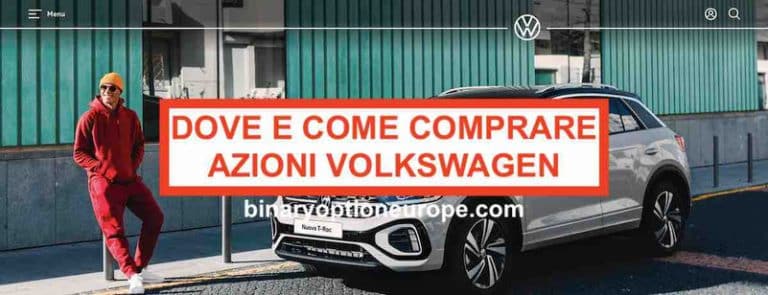 Dove e come comprare Azioni Volkswagen Previsioni valore VOW