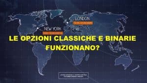 Trading online opinioni: le opzioni digitali funzionano o no? Trading online opinioni le opzioni digitali funzionano o no