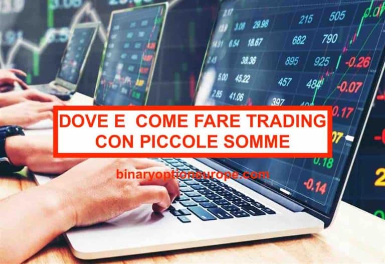 dove e come fare trading con piccole somme