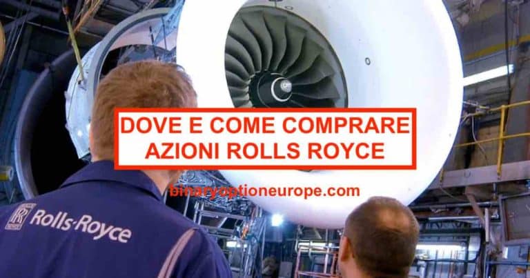 dove e come comprare azioni rolls royce previsioni prezzi