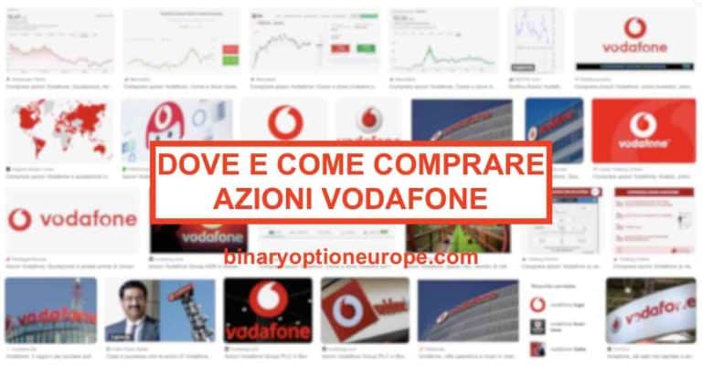 dove e come comprare azioni vodafone previsioni