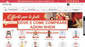 Dove e come comprare azioni Shein IPO 2026: previsioni e rischi dove e come comprare azioni shein ipo